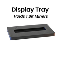 Bit Miner Mini Display Tray (Holds 1 Miners)